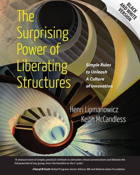 The cover of the book "The Surprising Power of Liberating Structures". Liberating Structures are our goto facilitation toolkit whenever you want to foster collaboration and innovation.